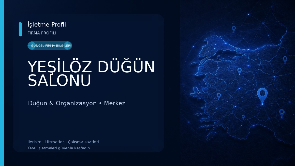 YEŞİLÖZ DÜĞÜN SALONU