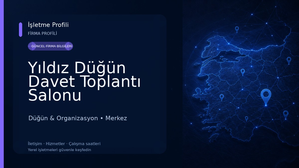 Yıldız Düğün Davet Toplantı Salonu