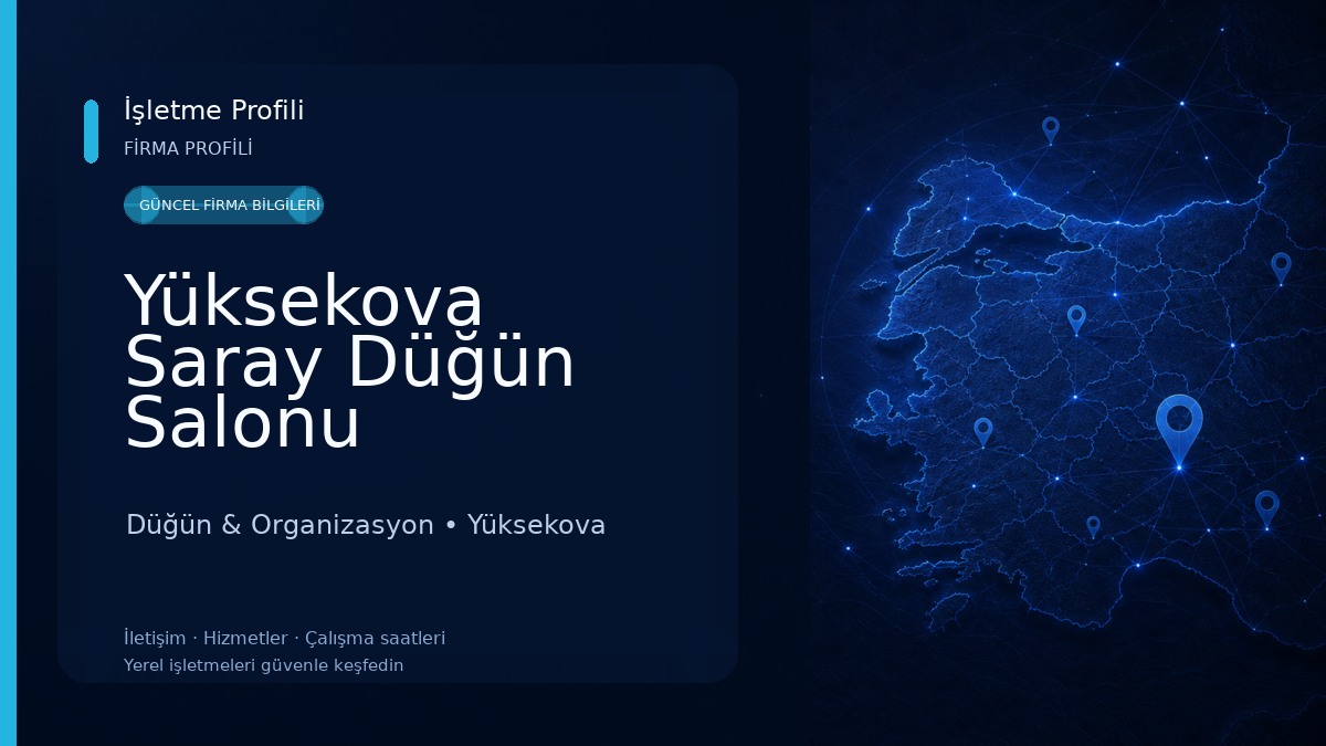 Yüksekova Saray Düğün Salonu Düğün & Organizasyon