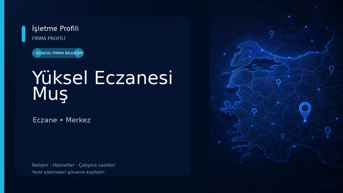 Yüksel Eczanesi Muş 