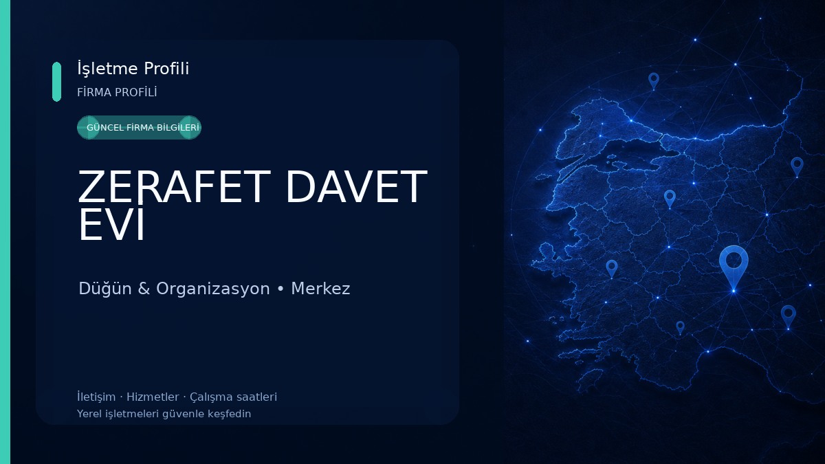 ZERAFET DAVET EVİ 