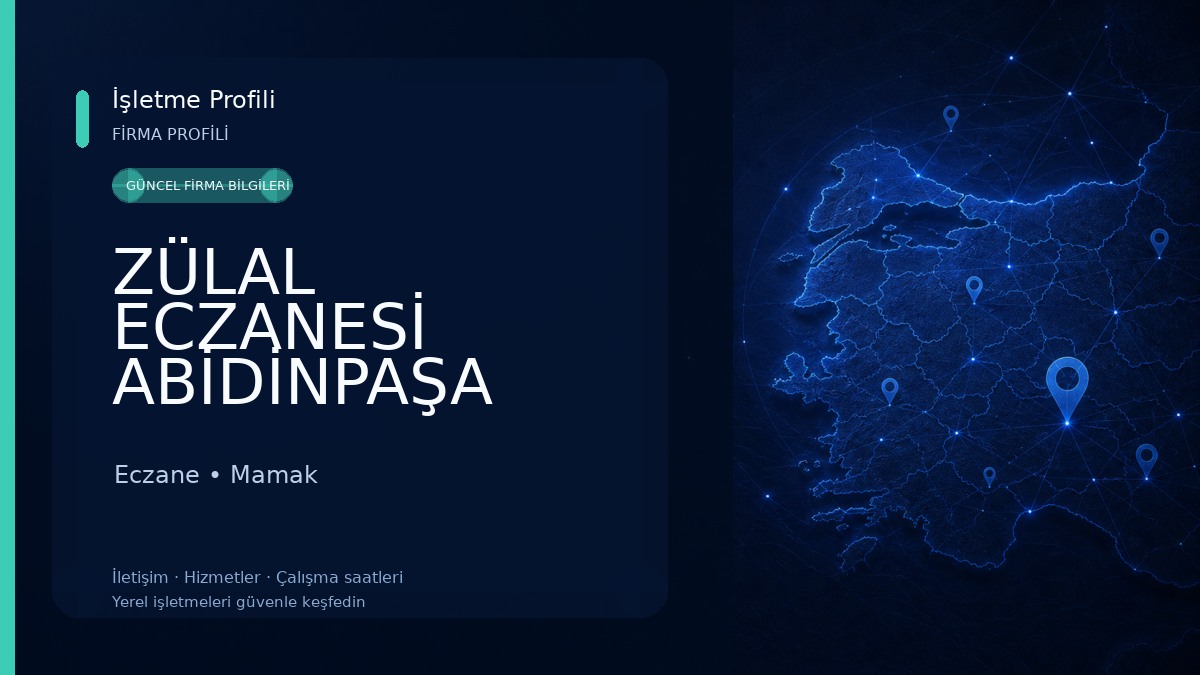 ZÜLAL ECZANESİ ABİDİNPAŞA Eczane